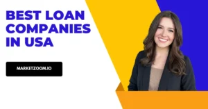 Best Loan companies in USA